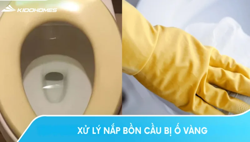 Cách tẩy trắng nắp nhựa bồn cầu bị ố vàng hiệu quả