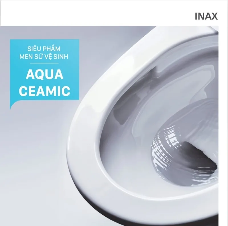 Aqua Ceramic -công nghệ men sứ “100 năm sáng bóng”