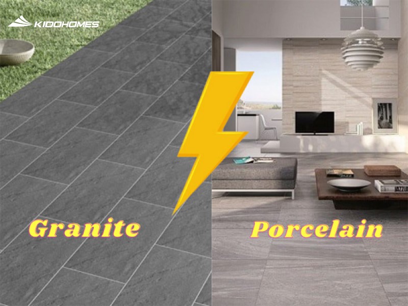 So sánh gạch Granite và gạch Porcelain, loại nào tốt hơn?
