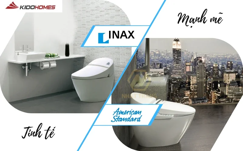 So sánh thiết bị vệ sinh Inax và American standard về thiết kế và tính thẩm mỹ