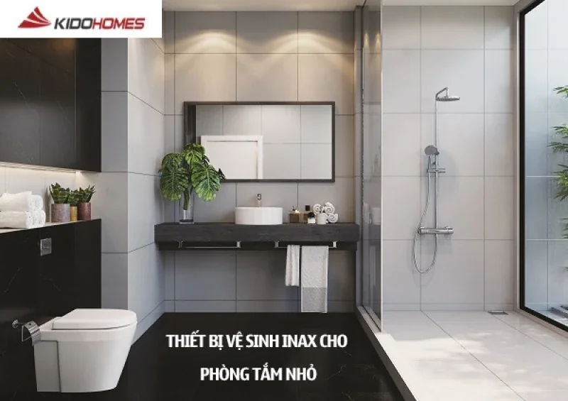 Chọn thiết bị vệ sinh Inax cho phòng tắm nhỏ